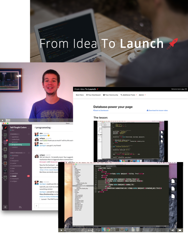 From Idea To Launch includes course videos, a private community, and more